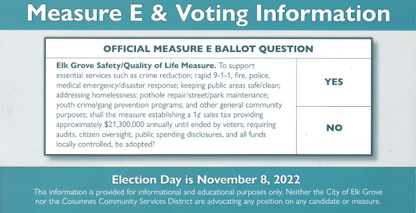 Measure E ‘informational’ mailer from the City of Elk Grove – Loaded with ‘could’ and ‘may be’ but who benefits?