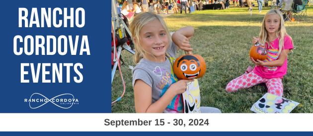 Rancho Cordova Events - September 16 - 30