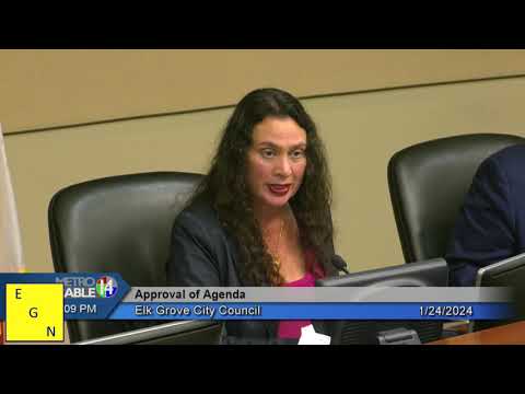 Elk Grove City Council Meeting – January 24, 2024